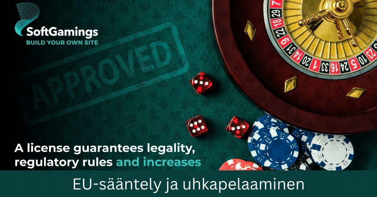 EU-sääntely ja uhkapelaaminen